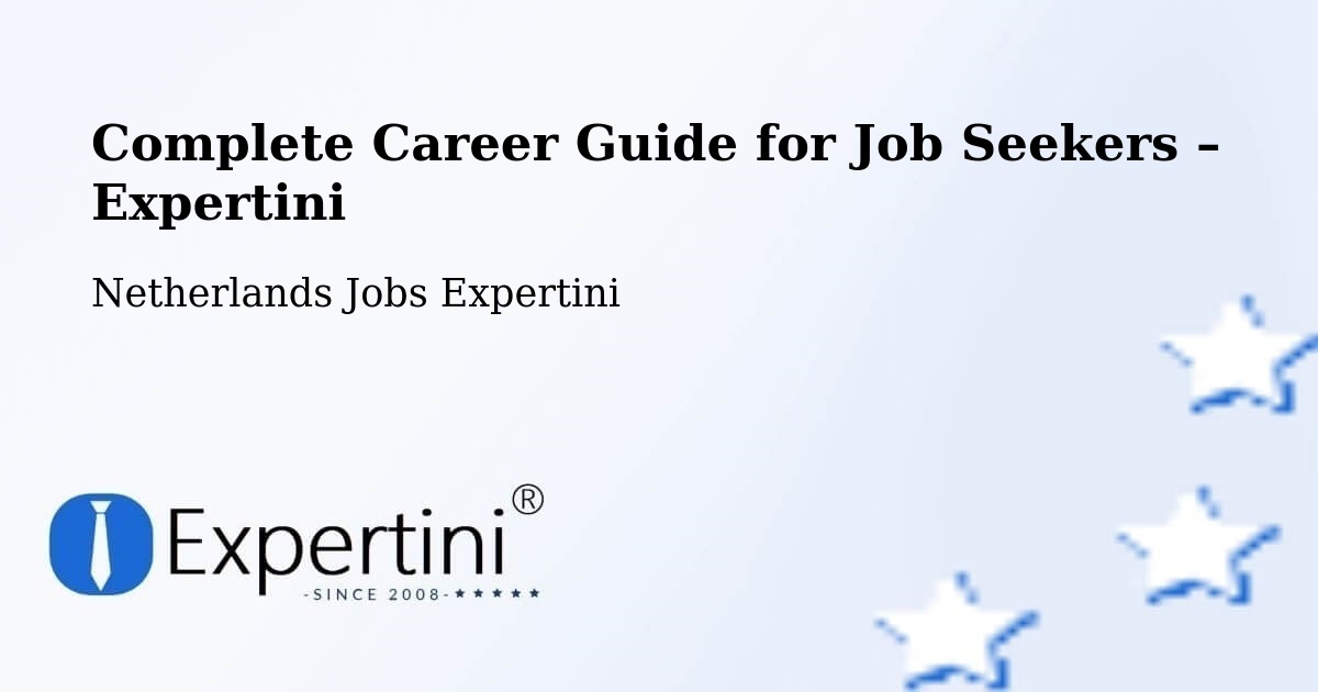 Career Guide for Job Seekers – Ingen - Ingen, Netherlands Jobs Expertini