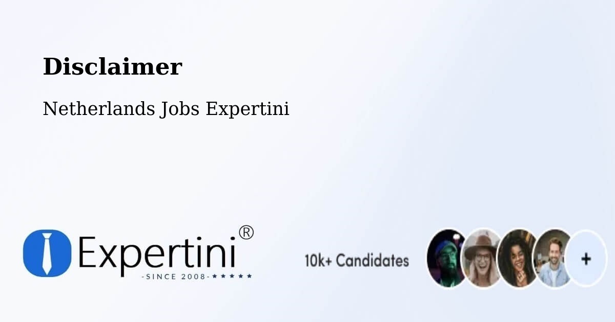 Disclaimer – Ingen - Netherlands Jobs Expertini