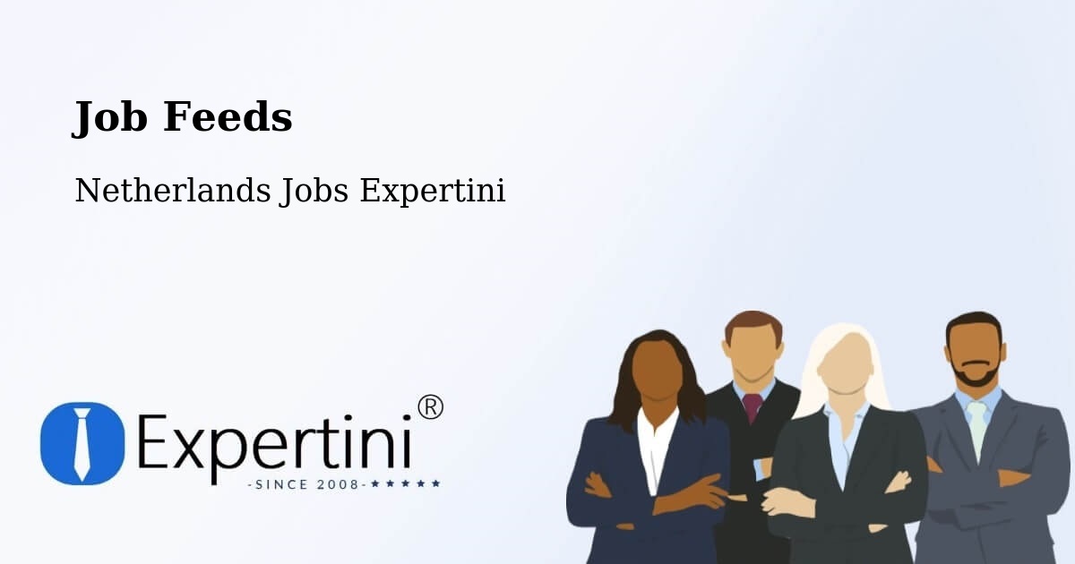 Job Listings Feed – Ingen - Netherlands Jobs Expertini