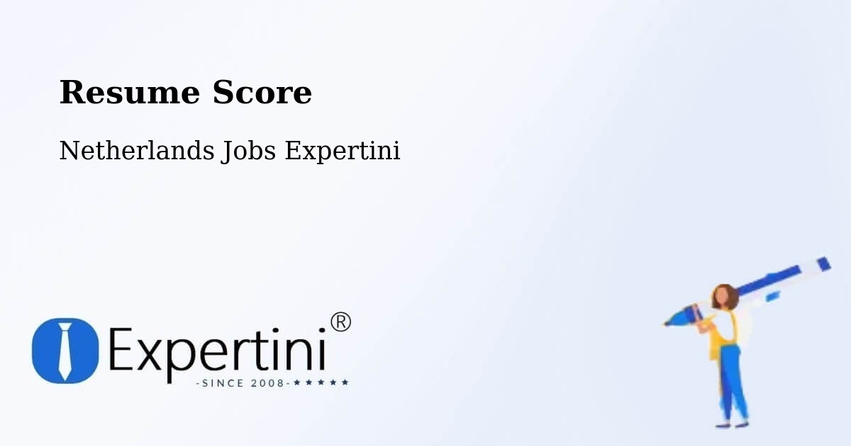 Resume Score & Job Description Match Tool – Ingen - Netherlands Jobs Expertini